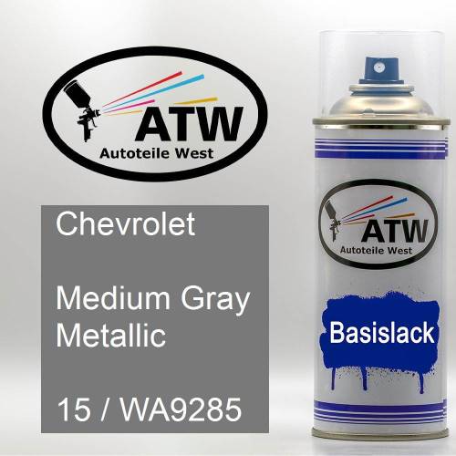 Chevrolet, Medium Gray Metallic, 15 / WA9285: 400ml Sprühdose, von ATW Autoteile West.